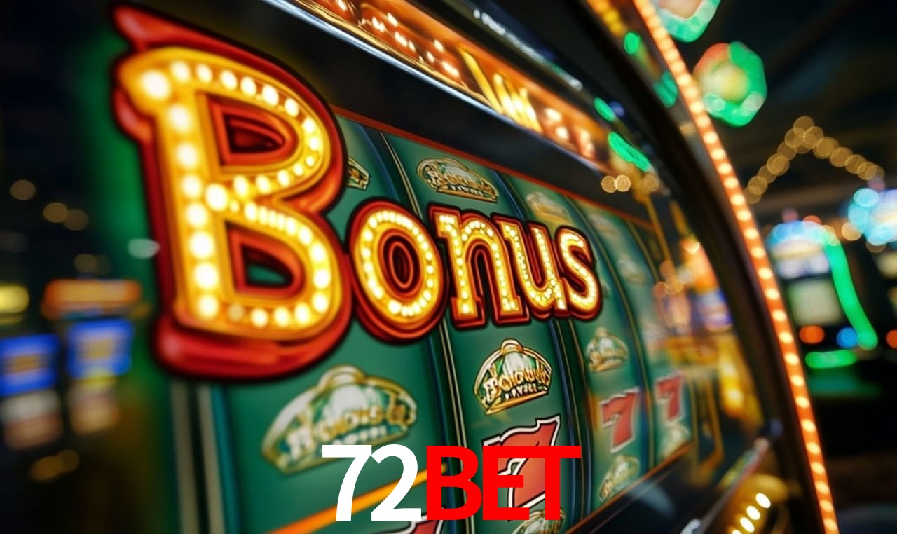 72Bet: Jogos de Caça-Níqueis-Altas Recompensas, Roleta-Velocidade, Blackjack-Desafios Máximos