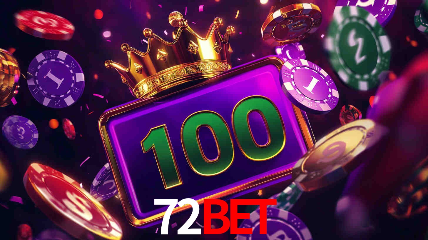 Welcome Bonus 72Bet